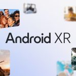 Android XR Resmi di Umumkan