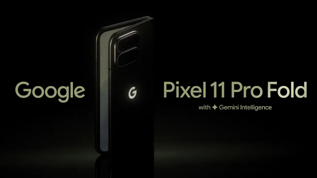 Google Pixel 11 Pro Fold